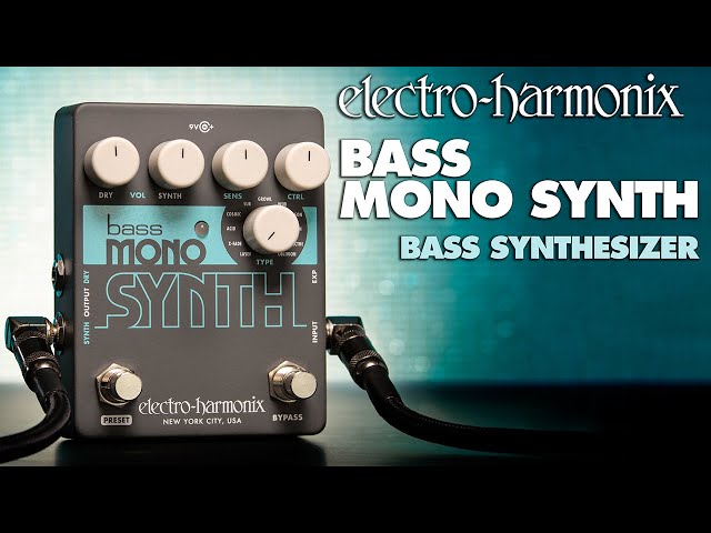 Video Teaser für Electro-Harmonix Bass Mono Synth Bass Synthesizer Pedal