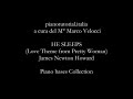 HE SLEEPS (Love Theme from Pretty Woman) - J. N. Howard - Piano bases Collection