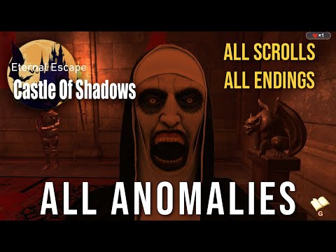All Anomalies | All Endings | Eternal Escape: castle of shadows