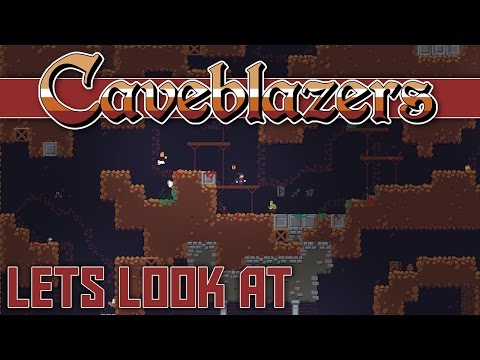 Caveblazers Gameplay - Roguelike Platformer - Let's Look At CaveBlazers