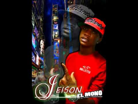 JEISON EL MONO "BAJAMO BURLAO"