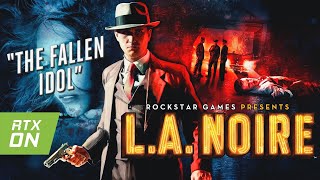 L.A. Noire - RAYTRACING Gameplay - Case #8 The Fallen Idol - 1080p 60fps