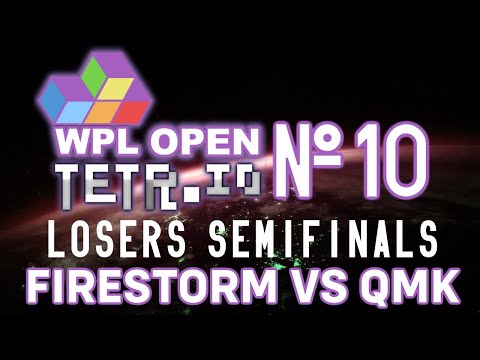Firestorm Vs. Qmk - WPL Tetr.io Open #10 Losers Semifinals