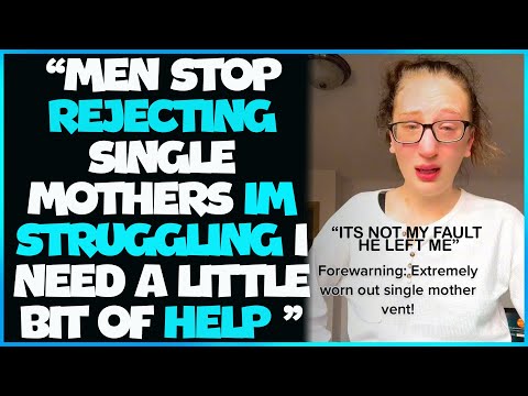 "I Need Help Dating!" Single Mothers Are FRUSTRATED That Men Don't Want To Date Them