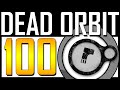Destiny - Dead Orbit Rank 100! 