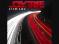 Joey Trife - Euro Life 