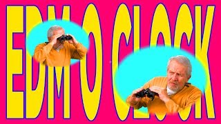 Dillon Francis &amp; TV Noise - EDM O&#39; CLOCK (Official Video)