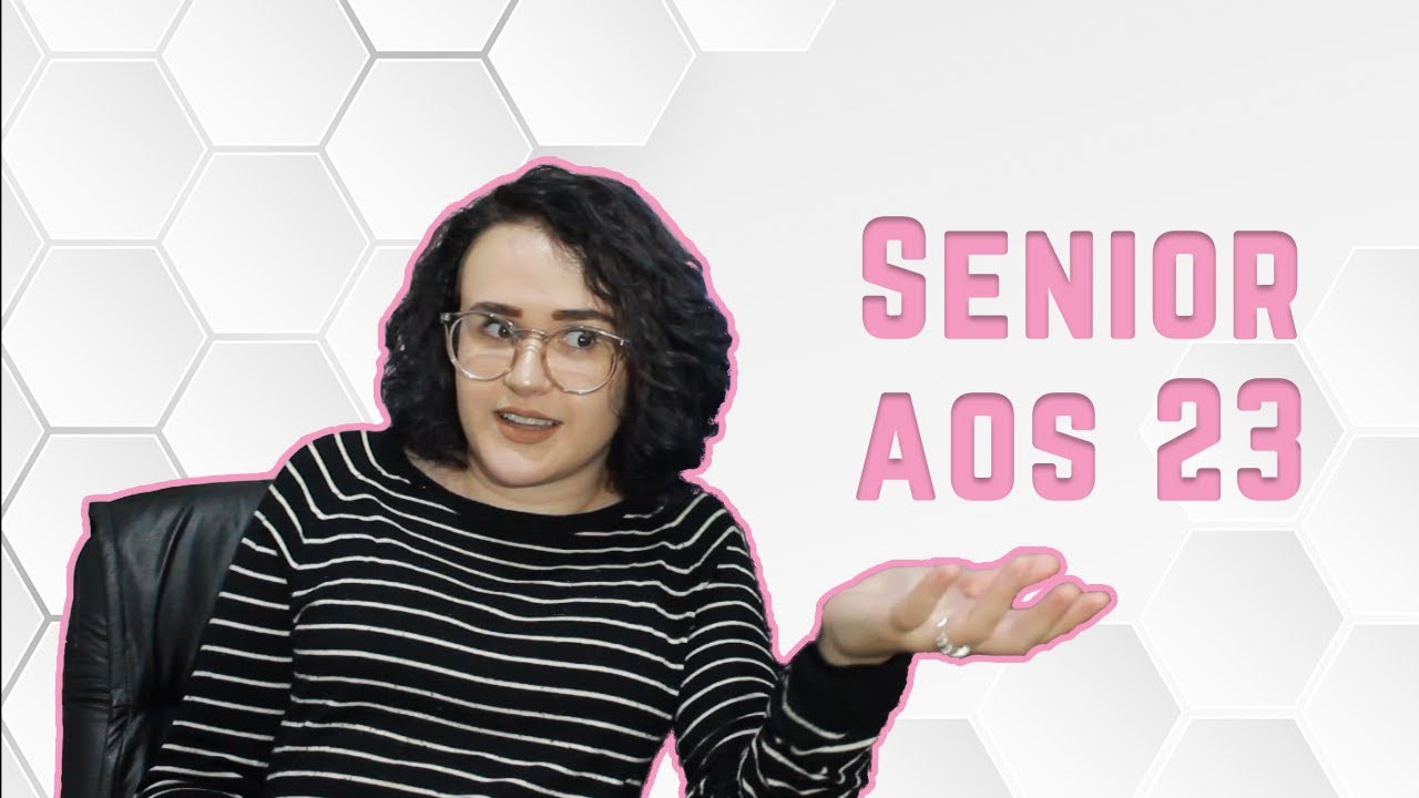 Como me tornei Analista de Testes Senior aos 23 anos