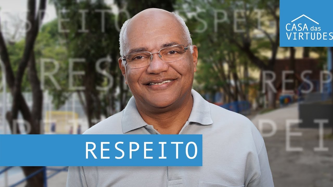 Você sabe o que é RESPEITO?