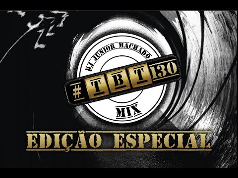 TBT MIX 130 - 02.06.2022 - DJ MARCELO CUPIM
