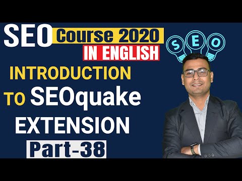 38 Introduction to SEO Quake Extension | SEO Quake Tutorial