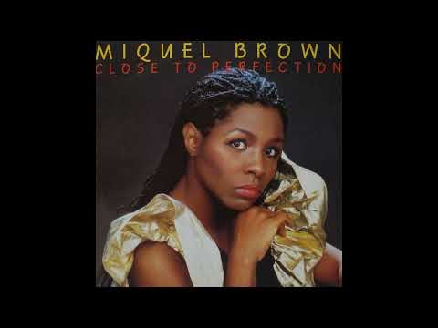 Miquel Brown - Close To Perfection (12'' Version)