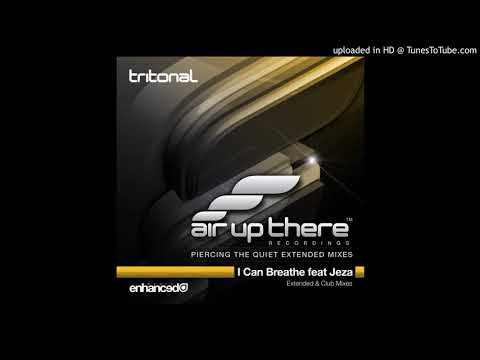 Tritonal Feat Jeza - I Can Breathe (Extended Mix)