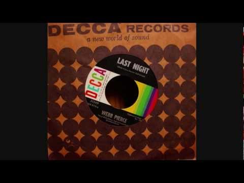 Last Night - Webb Pierce