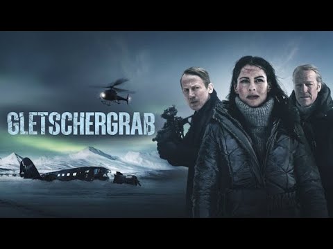 Gletschergrab , Thriller auf deutsch