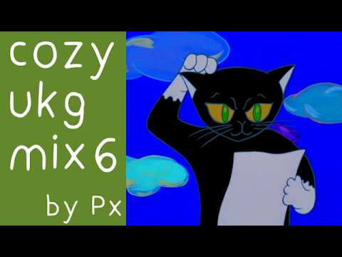 a sixth helping of cozy garage - ukg/house mix by Px