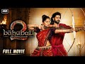 Bahubali 2 Full Movie Hindi Dubbed Prabhas Tamanna Bhatia Anushka Shetty