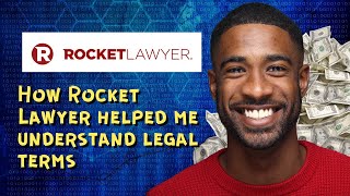 How Rocket Lawyer helped me understand legal terms