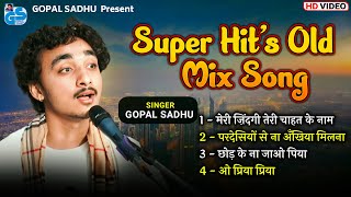 Download lagu Super Hit's Old Hindi Song's - Gopal Sadhu | Love Hindi song | Gopal Sadhu New Video 2022 mp3