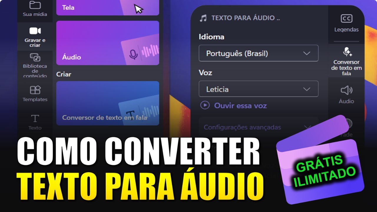 [COMO FAZER] CONVERTER TEXTO EM ÁUDIO - GRÁTIS E ILIMITADO
