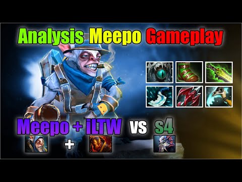 Meepo + iLTW vs s4 - DotA 2 Meepo Gameplay Analysis #3