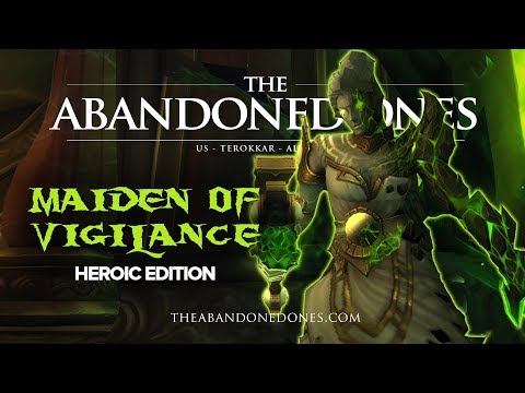 Tomb of Sargeras: Heroic Maiden of Vigilance (Hunter POV)