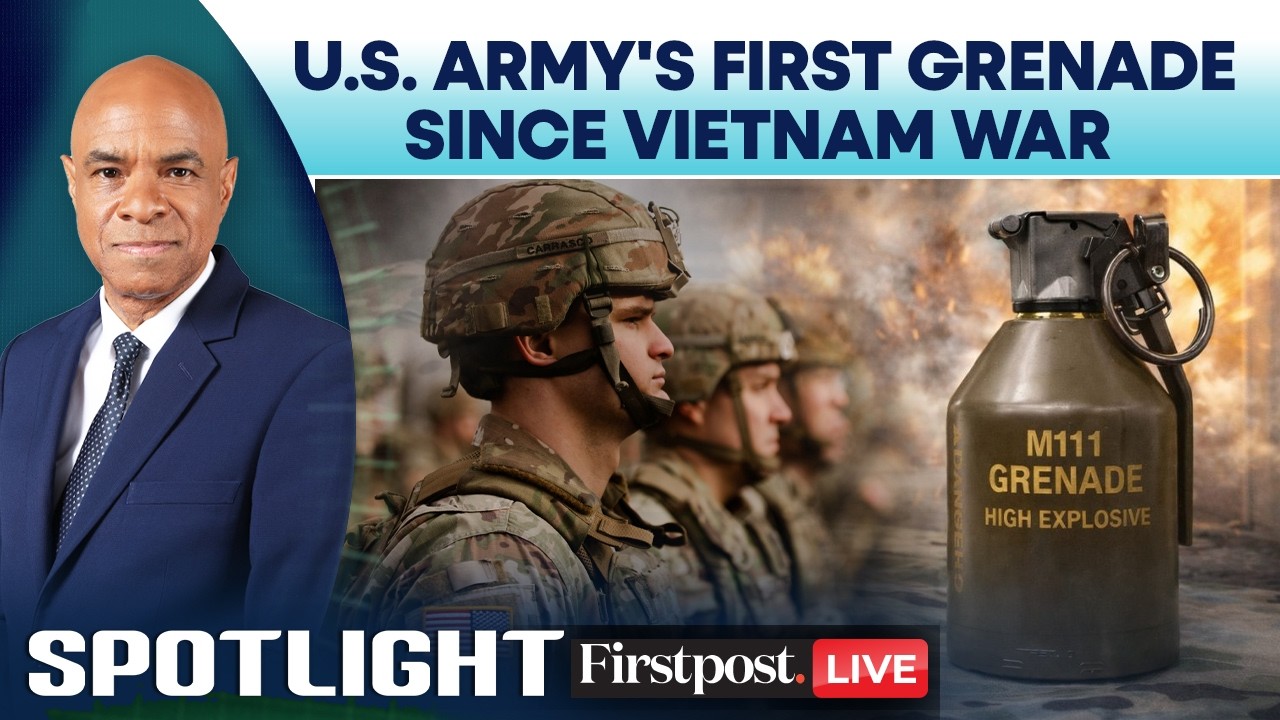 LIVE: US Army Unveils First New Lethal Grenade M111 Since the Vietnam War | Firstpost Spotlight