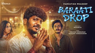 Parvatish Pradeep - Baraati Drop (Music Video) |Maahir M| Vinayak Sasikumar |Sushant|Think Originals