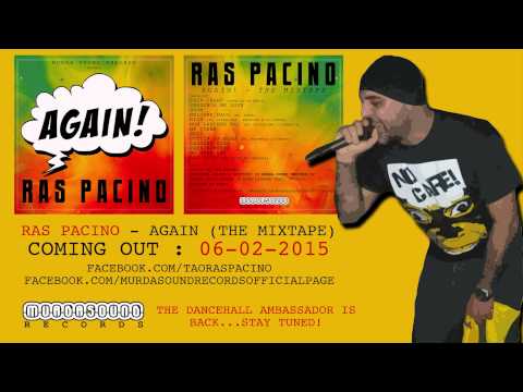 Ras Pacino - "AGAIN" (Mixtape) - Snippet by Kenji (Murda Sound)