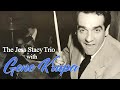 Jess Stacy Trio 11/16/1935 "The World Is Waiting for the Sunrise" | Gene Krupa & Israel Crosby