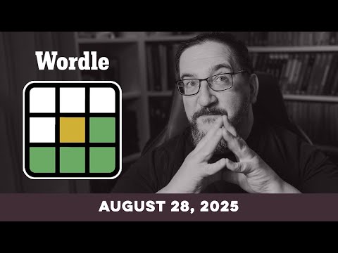 Doug plays today's NYT Wordle Puzzle Game for 8/28/2025 - YouTube