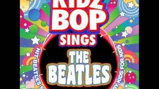 We Can Work it Out - Kidz Bop Sings The Beatles