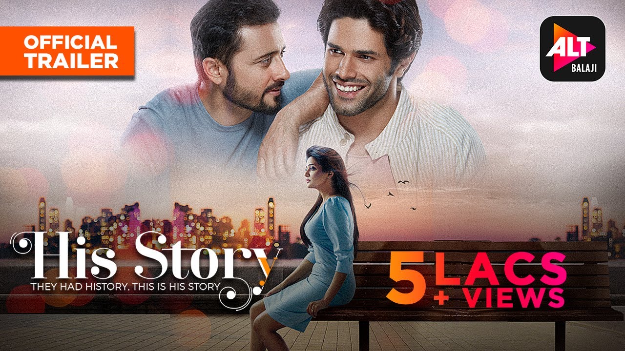 Watch His Story (2021) Season 1 (AltBalaji)