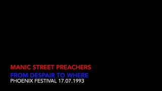 Manic Street Preachers live at Phoenix Festival 17.07.1993