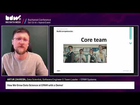 Artur Zahreba, EPAM Systems - How We Grow Data Science at EPAM with a Demo!