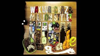 Wax Wreckaz - High Grade feat. Million Stylez (Sensay Remix) [Official Full Stream]