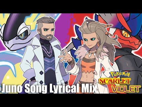 Juno Song Fan Mix - Battle! Zero Lab With Lyrics - Scarlet & Violet AI Professors