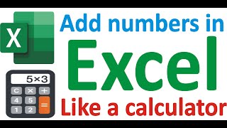 add numbers in one cell in Excel like calculator