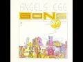 Gong_ Angel's Egg (1973) full album 
