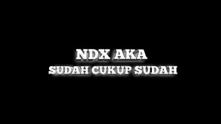 Download lagu Lirik Lagu Sudah Cukup Sudah NDX AKA ( Video Lirik Lagu) Edit By Mood Lagu mp3 Download lagu Lirik Lagu Sudah Cukup Sudah NDX AKA ( Video Lirik Lagu) Edit By Mood Lagu mp3