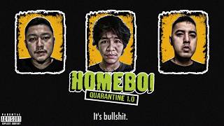 Download lagu HOMEBOI - Quarantine 1.0 mp3