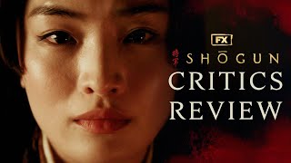 Shōgun | Critics Review - “A Genuine Masterpiece” | FX