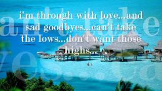 i&#39;m through with love eric carmen lyrics