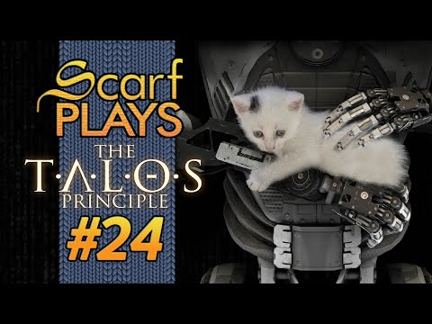 ScarfPlays The Talos Principle 24 - Not so Hard, Not so Easy