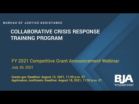 Collaborative Crisis Response Training Program Fy 2021 Solicitation Webinar