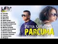 PIETER SAPARUANE FEAT MERSYE SAPULETTE PARCUMA FULL ALBUM POPULER 2025 LAGU AMBON ENAK