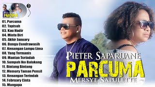 Download lagu PIETER SAPARUANE FEAT MERSYE SAPULETTE ( PARCUMA ) FULL ALBUM POPULER 2025 - LAGU AMBON ENAK mp3 Download lagu PIETER SAPARUANE FEAT MERSYE SAPULETTE ( PARCUMA ) FULL ALBUM POPULER 2025 - LAGU AMBON ENAK mp3