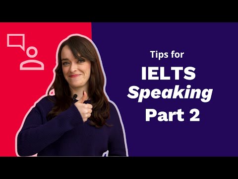 Speaking Part 2 Tips for IELTS Speaking  | TakeIELTS Preparation