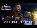 Marvel Studios Thor Love And Thunder ธอร์ ด้วยรักและอัสนี ต�