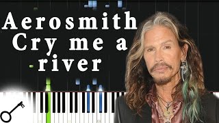 Aerosmith - Cry me a river [Piano Tutorial] Synthesia | passkeypiano